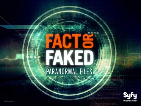 watch paranormal files fact or faked|Fact or Faked: Paranormal Files · Season 1 .